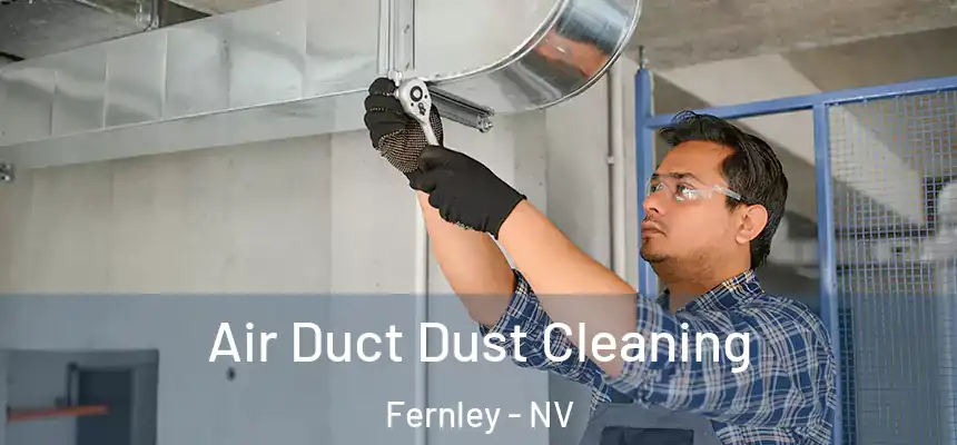  Air Duct Dust Cleaning Fernley - NV