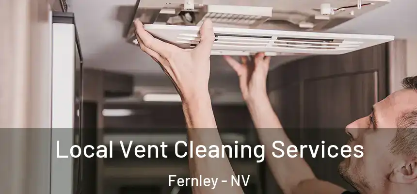  Local Vent Cleaning Services Fernley - NV