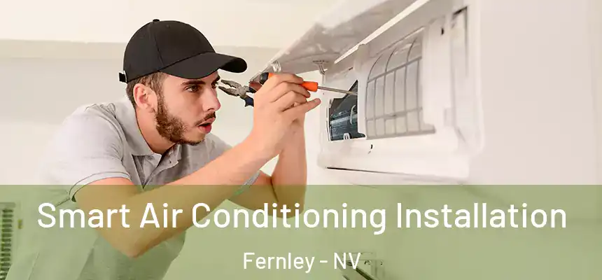  Smart Air Conditioning Installation Fernley - NV